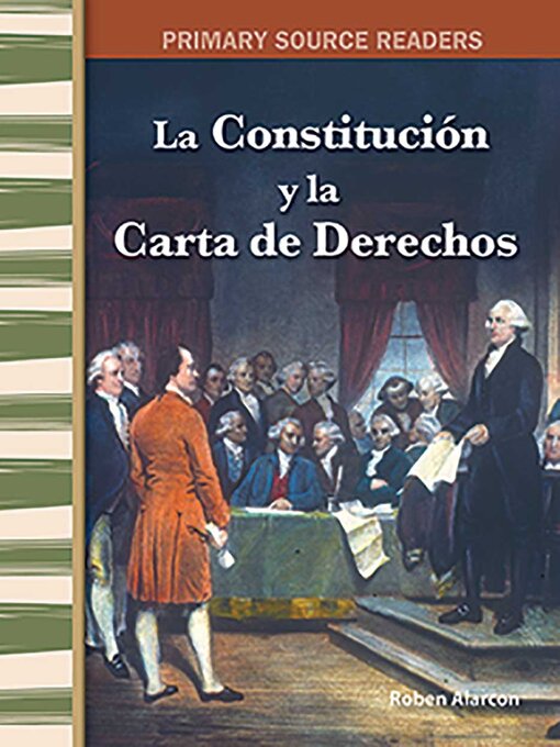 Title details for La Constitución y la Carta de Derechos by Roben Alarcon - Available